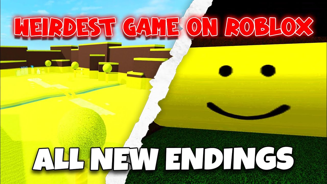 5 New Endings (PART 5) - Weirdest Game On Roblox [Roblox] - YouTube