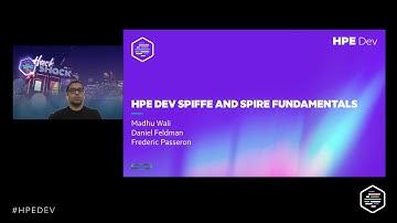 HPE Dev: SPIFFE and SPIRE Fundamentals
