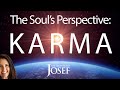 The souls perspective k a r m a