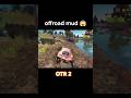 offroad mud race OTR 2😱 #otr2 #otr #shorts #short