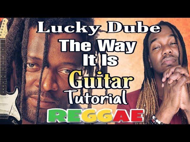 How To Play Lucky Dube - The Way It Is -  On Electric Guitar