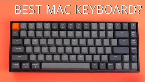 The Perfect Mechanical Keyboard for Mac? (Keychron K2 review)