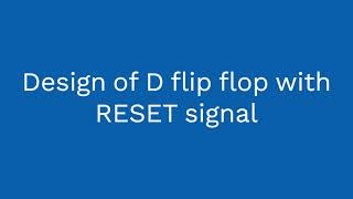 Design of D flipflop using VHDL