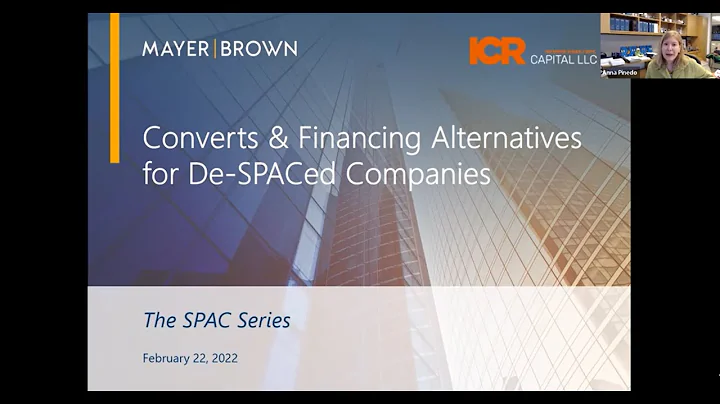 The SPAC Series: Converts & Financing Alternatives...