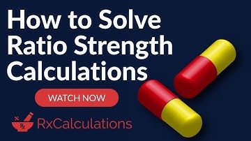 How to Solve Ratio Strength Calculations