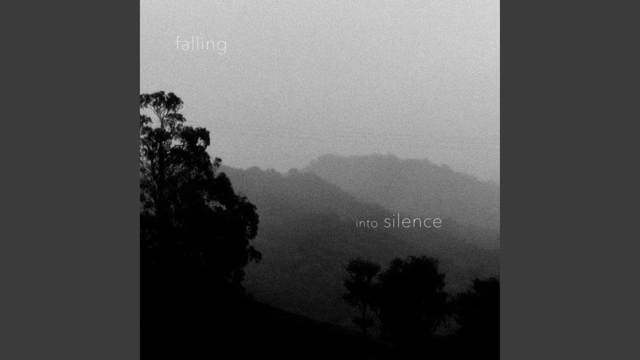 Watch falling into silence on YouTube Watch falling into silence on YouTube