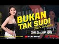 FUNKOT - BUKAN TAK SUDI [CHARLIE VAN HOUTEN ] TRENDING 2023 FUNKOT VERSION DJ ALMIRA BERTO