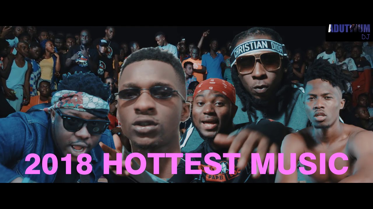 Hottest Music 2019 Ghana Naija Afrobeats Ghanacelebrities Ghanamusic R2bees Youtube