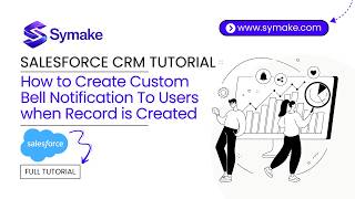 Create Custom Bell Notification for New Records in Salesforce CRM | Full Tutorial | 2026