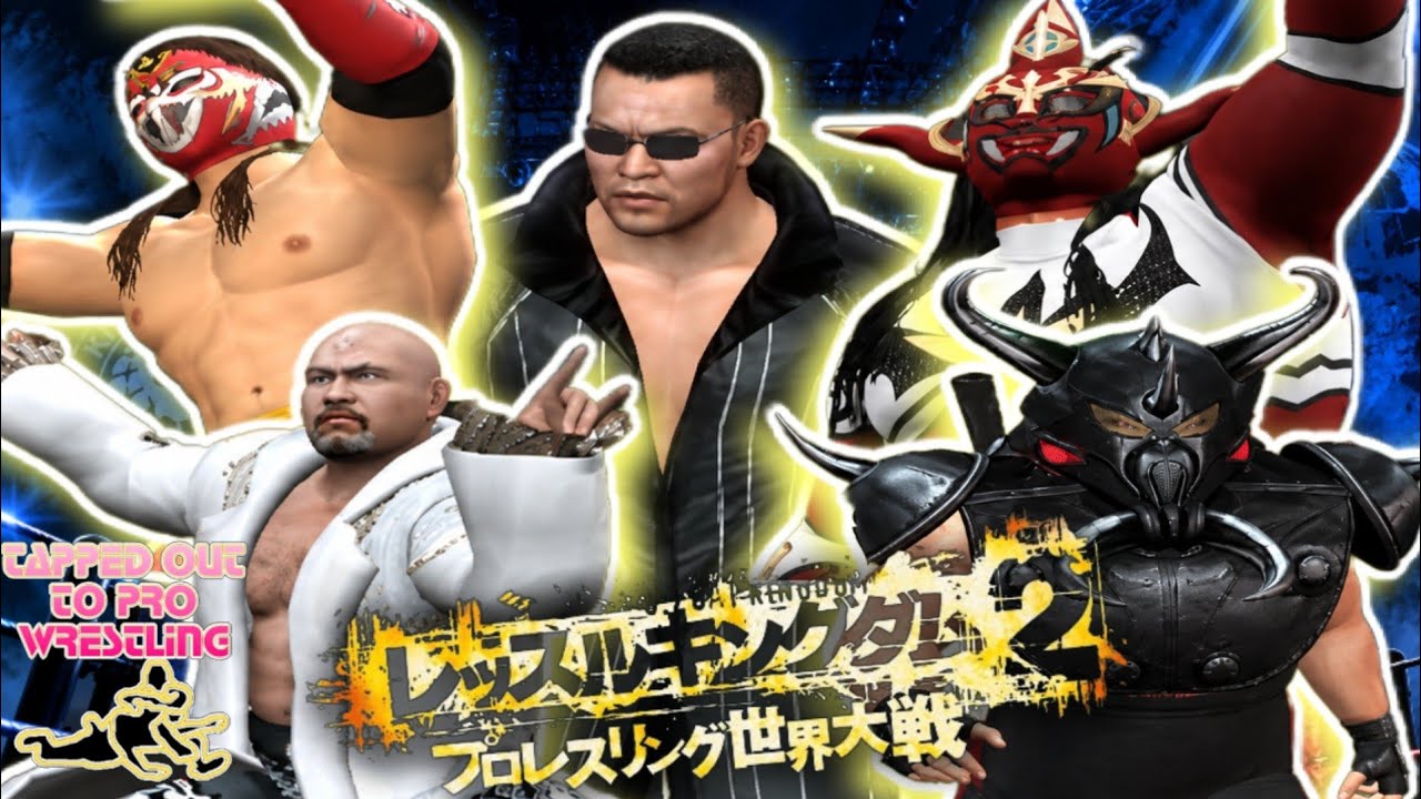 TAPPED OUT TO PRO WRESTLING: PLAYING WRESTLEKINGDOM 2