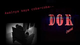 Awalnya, saya coba-coba
