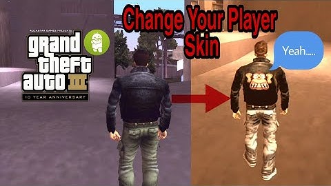 Change Player Skin in GTA 3 || Tech.Mayan™||
