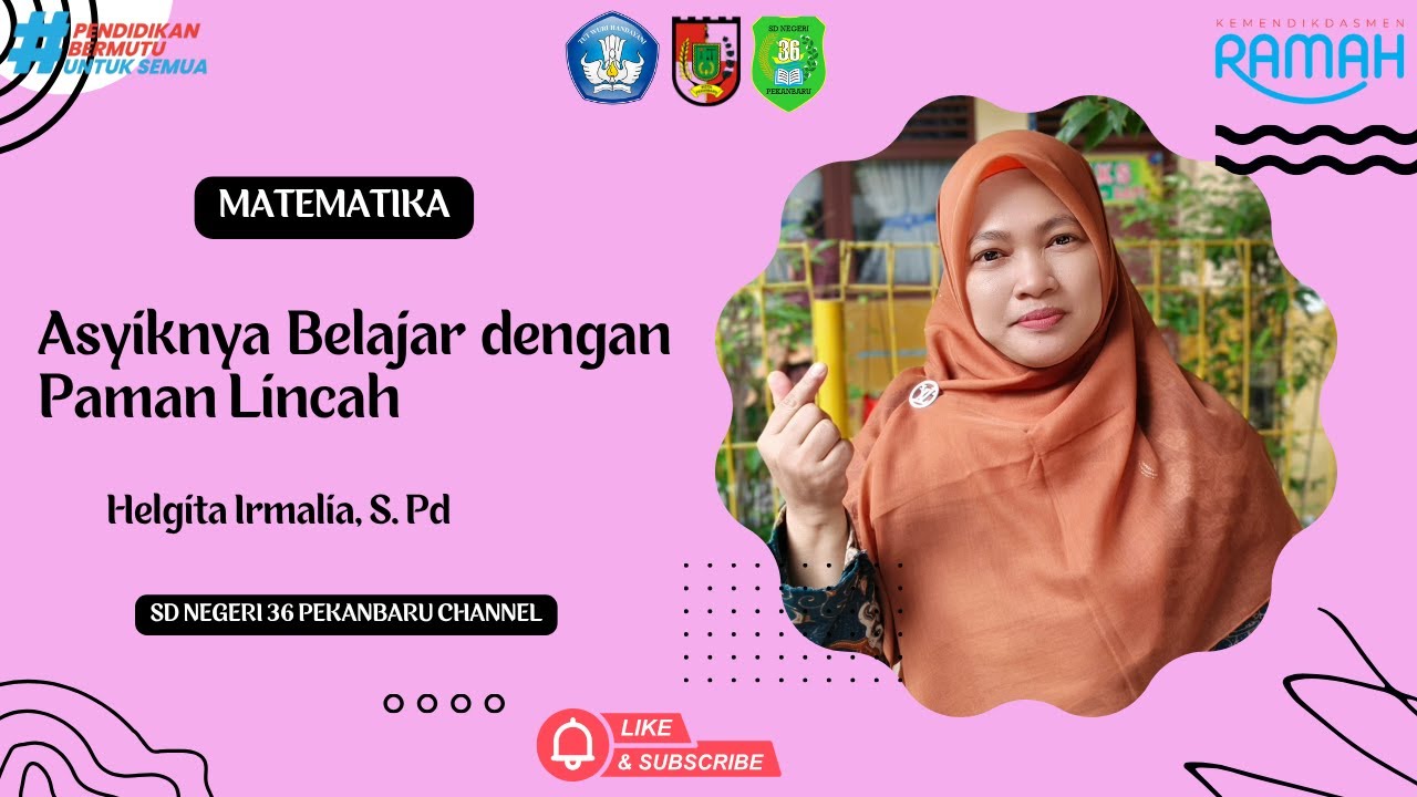 Asyiknya Belajar Matematika dengan Paman Lincah