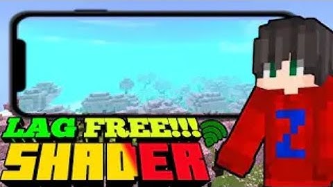 BEST - LAG FREE🤩 Shader For Minecraft PE🔥