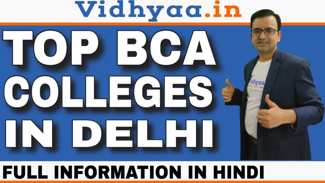 TOP 10 BCA COLLEGES IN DELHI | BEST BCA COLLEGES IN DELHI 2025 ...