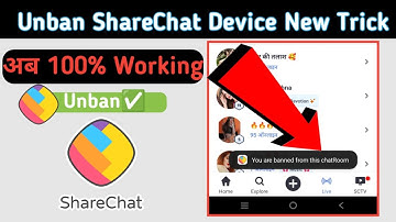 Sharechat device Unban 100% working Trick 