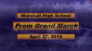 04.27.2019 Marshall High School Prom Grand March