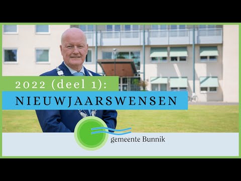 Nieuwjaarswensen voor 2022 (deel 1) | Gemeente Bunnik