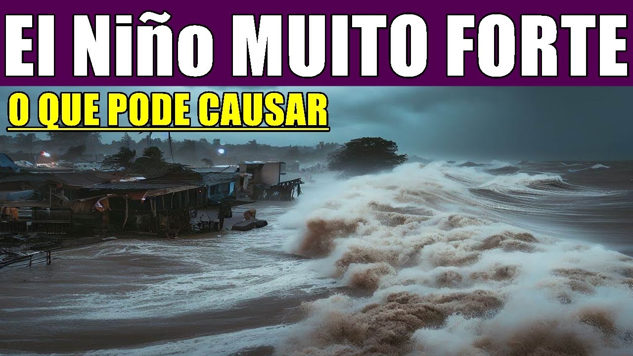 El Niño chega com fortes temporais tempestades chuva
