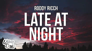 Roddy Ricch - Late At Night (Lyrics)