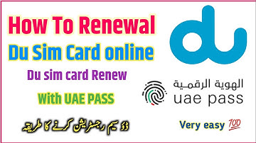 Du sim कार्ड का ऑनलाइन नवीनीकरण कैसे करें | UAE PASS के साथ Du sim कार्ड का ऑनलाइन नवीनीकरण करें