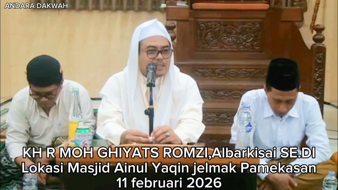 KH R MOH GHIYATS ROMZI,Albarkisai SE.DI Lokasi Masjid Ainul Yaqin jelmak Pamekasan11 februari 2026