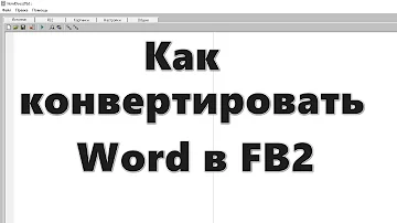 Как перевести формат FB2 в Word