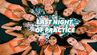 LAST NIGHT OF PRACTICE VLOG