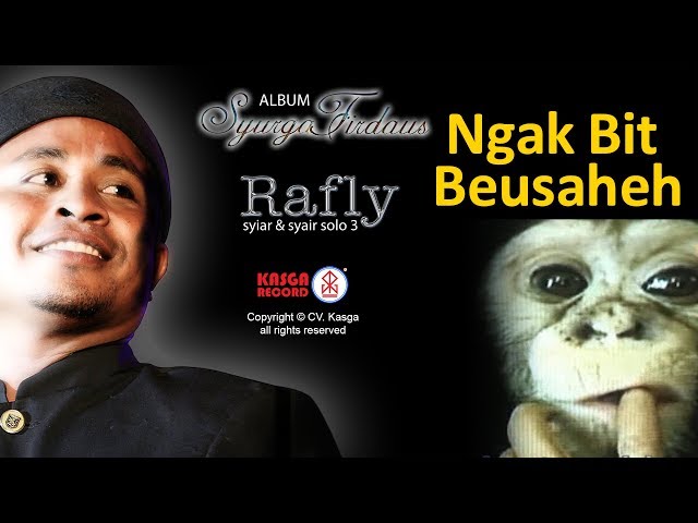 Rafly KanDe- Ngak Bit Beusaheh (Album Syurga Firdaus) - Official Music Video class=