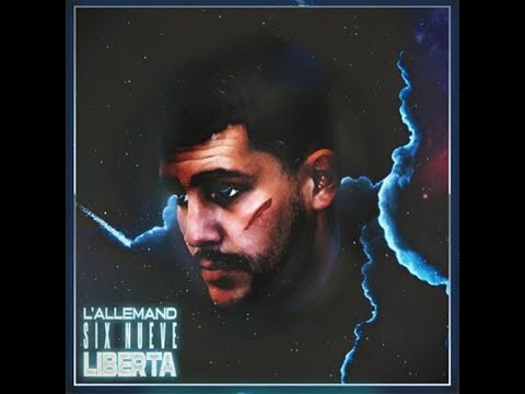 L'ALLEMAND - Liberta (ALBUM COMPLET)