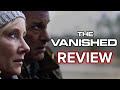 The Vanished Netflix Review