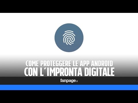 Come proteggere le app Android con l’impronta digitale