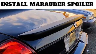 HOW TO INSTALL MERCURY MARAUDER SPOILER ON GRAND MARQUIS FORD CROWN VICTORIA DIY STEP BY STEP