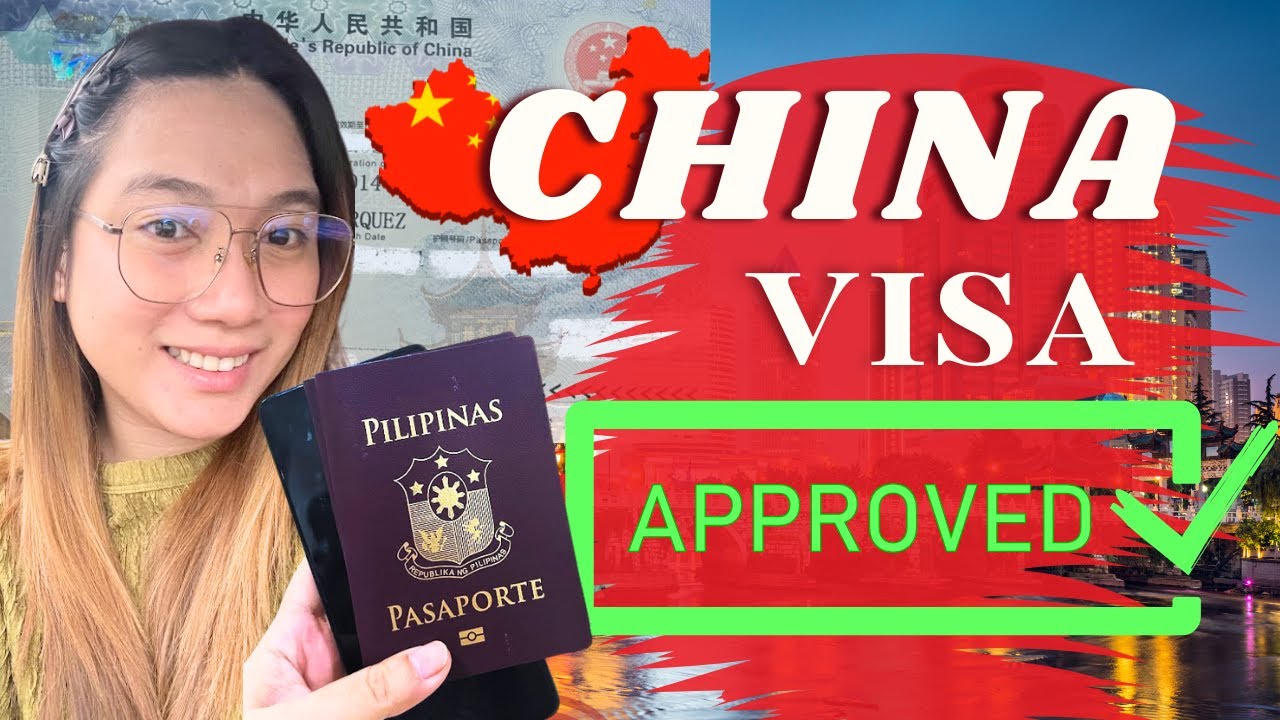China Visa as a Filipino | How to Apply for a China Visa in 2025 (Step ...