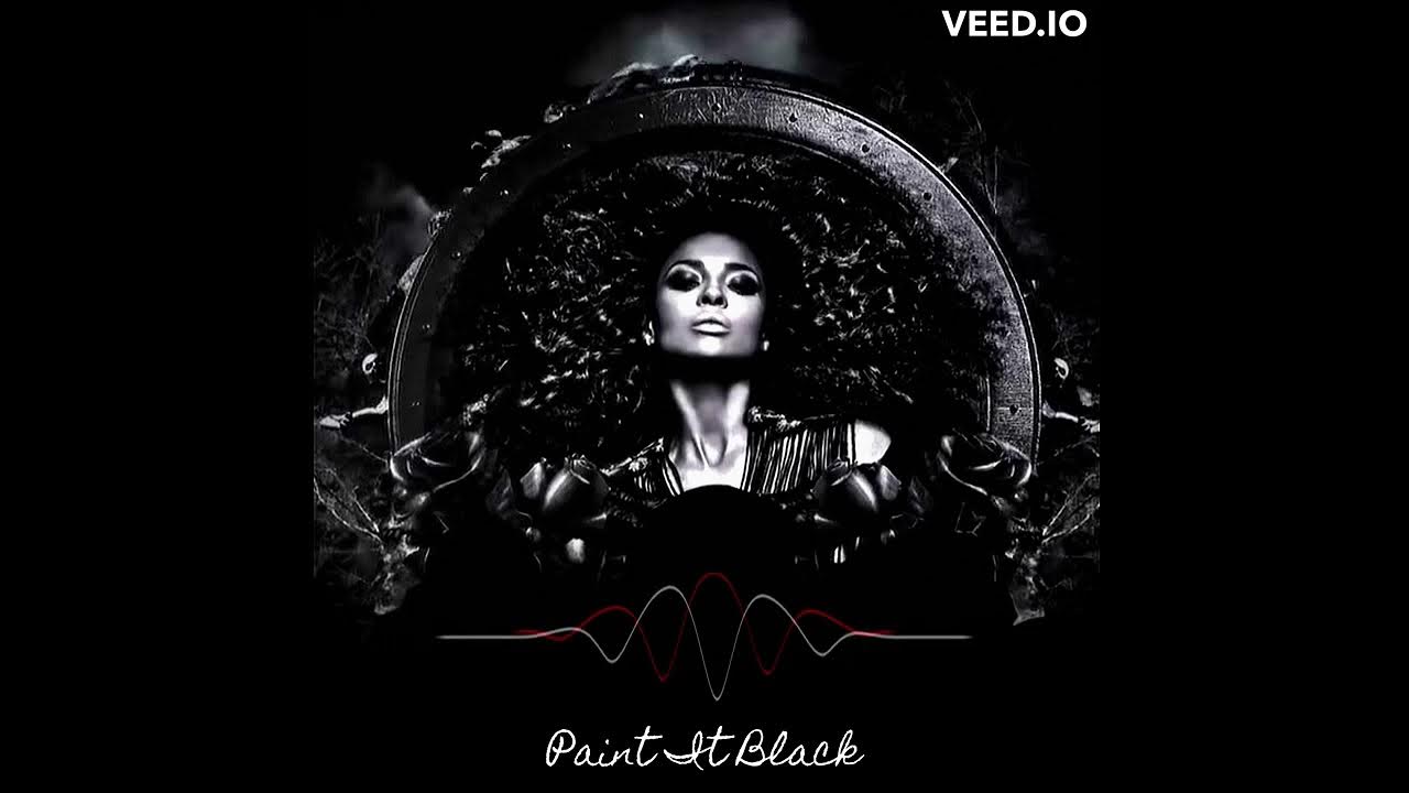 Paint It Black (Ciara Cover) [Remix] YouTube