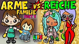 PART 1 POOR FAMILY 😭 VS. RICH FAMILY 🤑 TOCA BOCA WORLD STORY TOCA LIFE (sub)