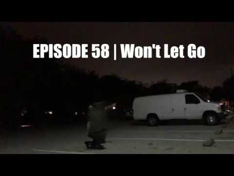 Won't Let Go | Episode 58 - Won't Let Go | Episode 58