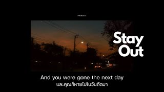 (Thaisub) Stay Out - Phendste
