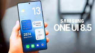 Samsung One UI 8.5 First Look Revealed