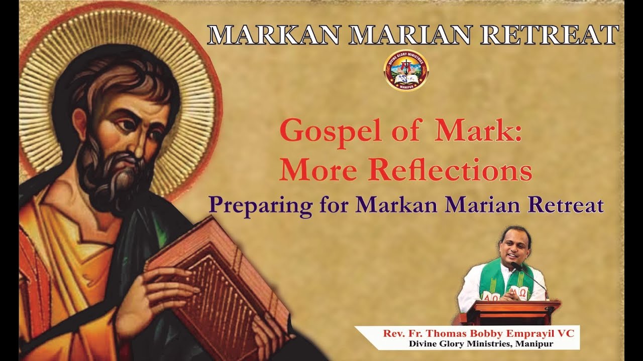 Markan Gospel of Mark: More Reflections