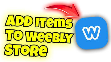 how to add items to weebly store