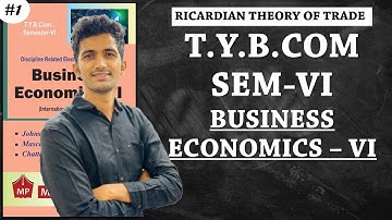 RICARDO THEORY ITYBCOM Business Economics Sem 6 Important Questions I Jayesh Rajgor