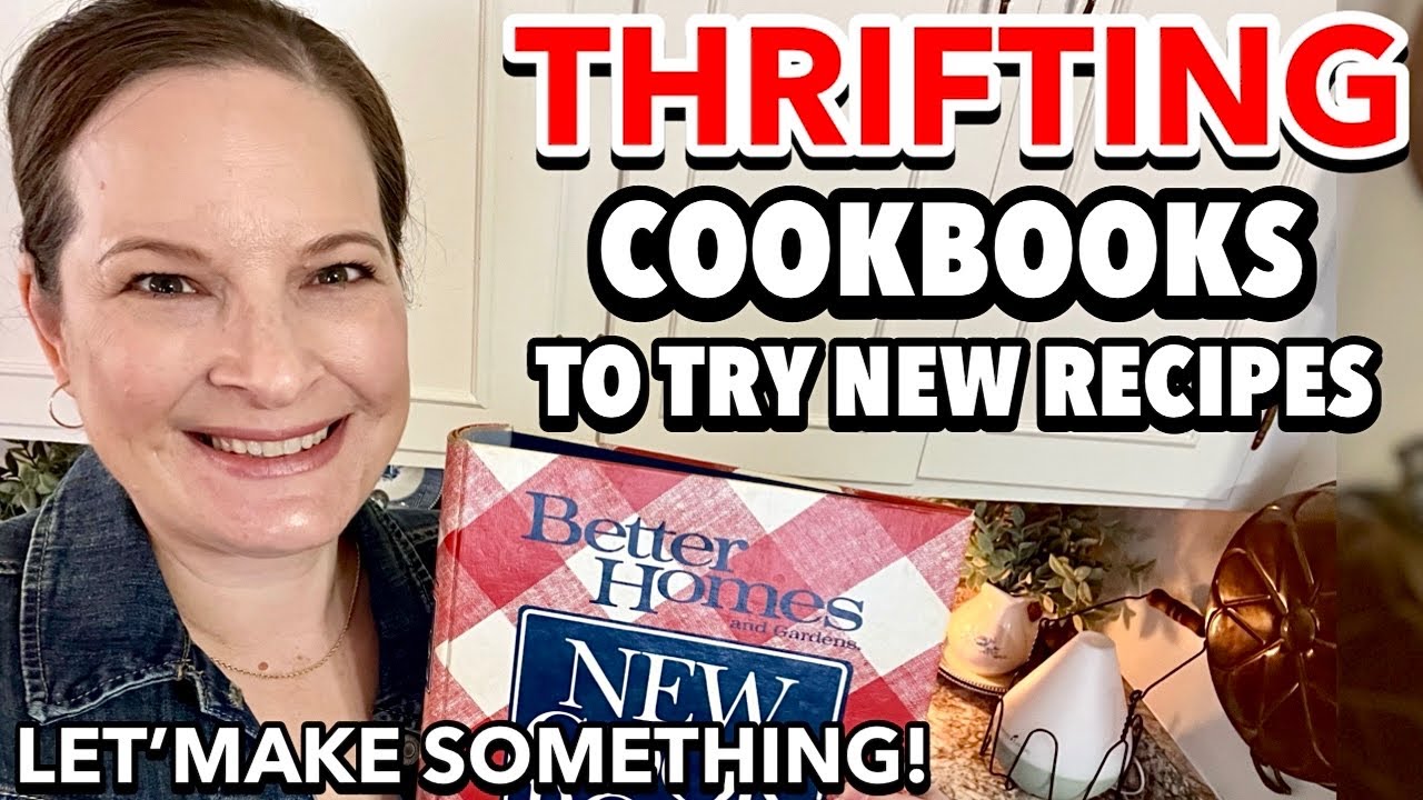 THRIFTING cookbooks to try new recipes! Let’s use THRIFTED kitchen