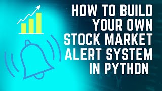 How to Build Your own Stock Market Alert System In Python Profile