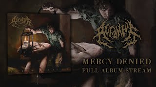 ACRANIUS - Mercy Denied (OFFICIAL FULL ALBUM STREAM)