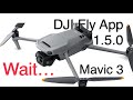 Wait… DJI Fly App Update Welcomes The New DJI Mavic 3