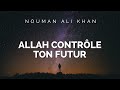 Allah contrle ton futur