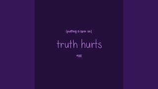 Video thumbnail of "Egg - putting a spin on truth hurts"