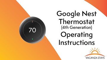 Google Nest Thermostat 4th Generation Operating Instructions