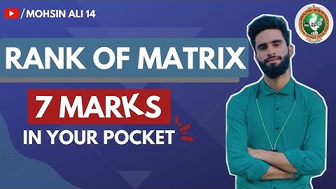 Rank Of The Matrix In 5 minutes 🔥.   7 Marks In Your Pocket